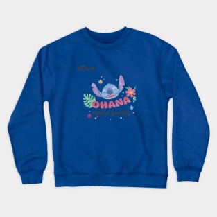Stitch Ohana Means Family Crewneck Sweatshirt